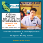 Join Our Free Virtual Dyslexia Simulation | October 22, 2024, at 6:00 PM PT